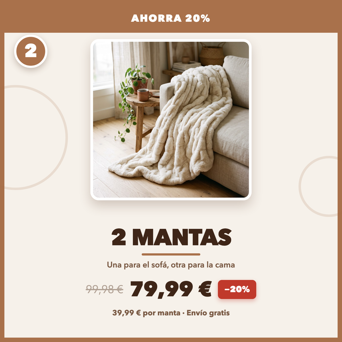 Pack de 2 mantas, 79,99 €, ahorra 20%